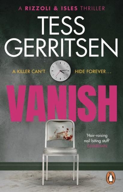 Vanish : (Rizzoli & Isles series 5) - The Cleeve Bookshop