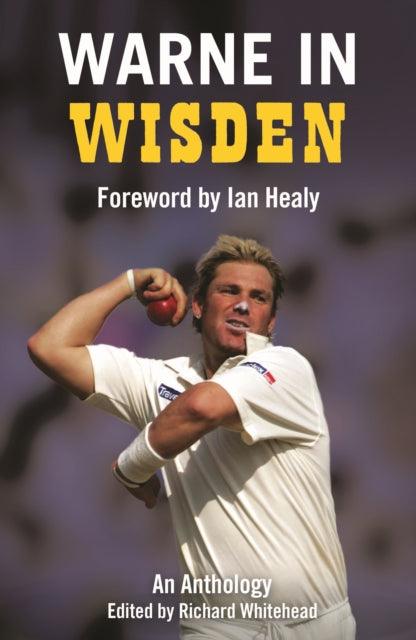 Warne in Wisden : An Anthology - 9781399407731