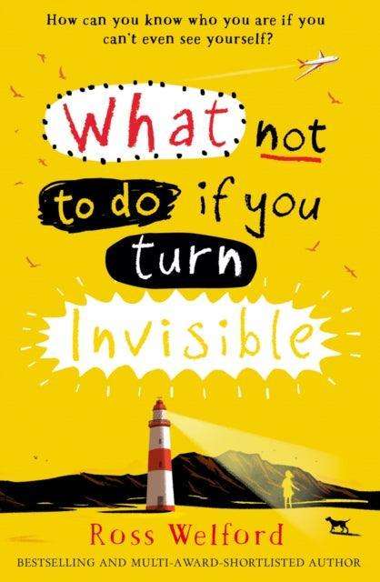 What Not to Do If You Turn Invisible - The Cleeve Bookshop