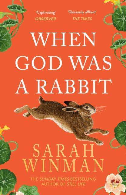 When God was a Rabbit : From the bestselling author of STILL LIFE - The Cleeve Bookshop
