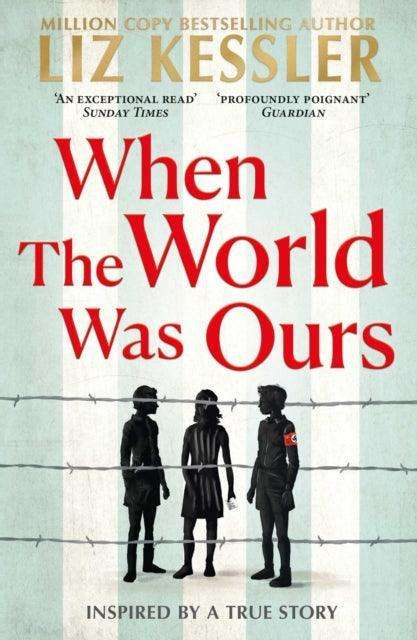 When The World Was Ours : A book about finding hope in the darkest of times - The Cleeve Bookshop
