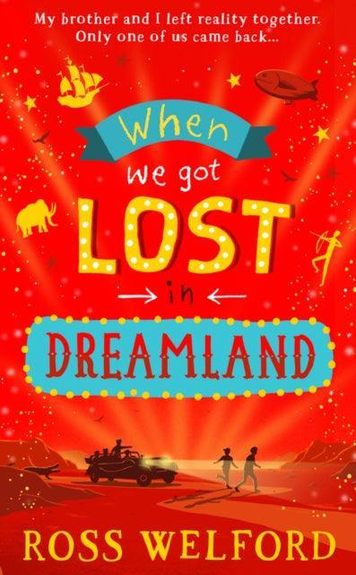 When We Got Lost in Dreamland - The Cleeve Bookshop
