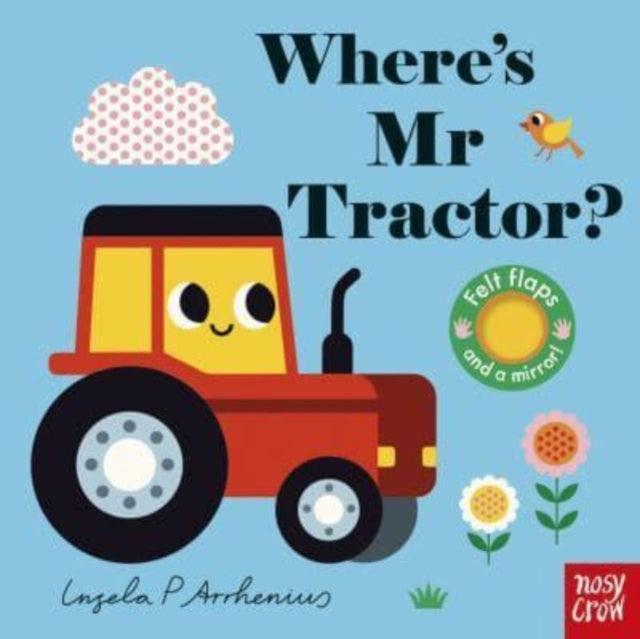 Where's Mr Tractor? - 9781805130444