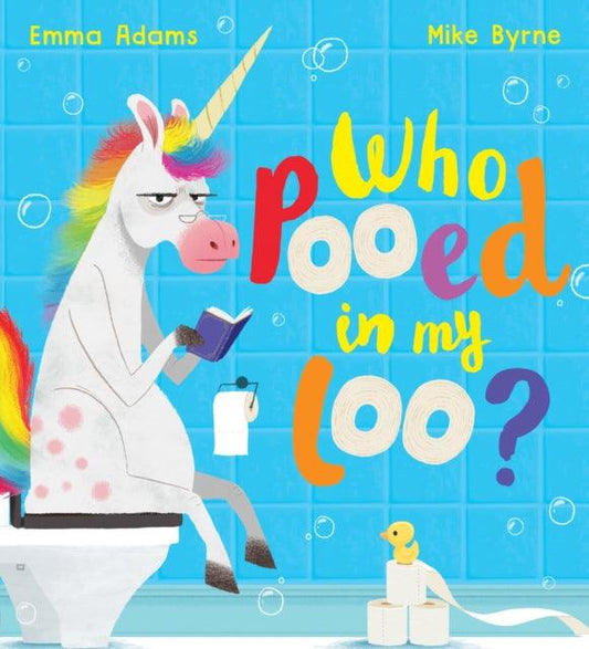 Who Pooed in my Loo? (PB) - 9780702303838