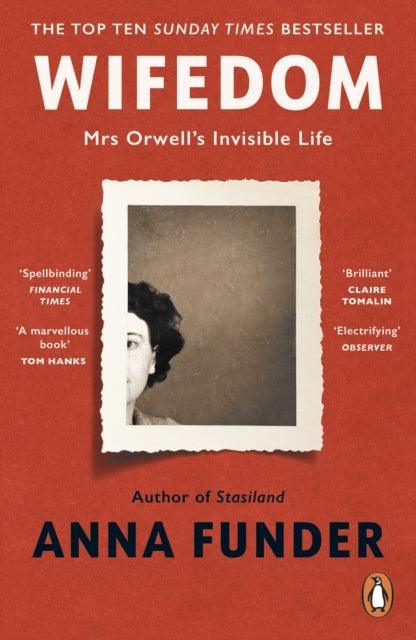 Wifedom : Mrs Orwell’s Invisible Life - The Cleeve Bookshop