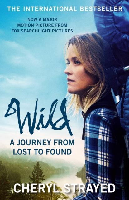 Wild : A Journey from Lost to Found - The Cleeve Bookshop