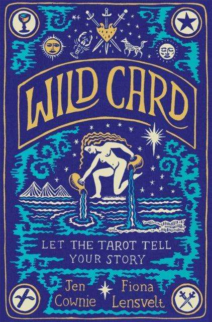 Wild Card : Let the Tarot Tell Your Story - The Cleeve Bookshop