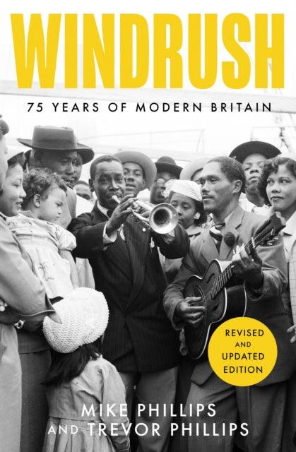 Windrush : 75 Years of Modern Britain - 9780008609702