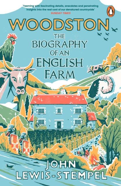 Woodston : The Biography of An English Farm - The Sunday Times Bestseller - 9781529176964