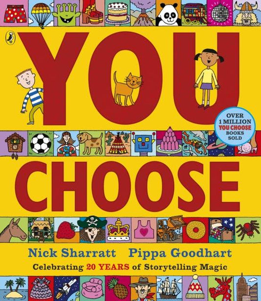 You Choose : A new story every time - what will YOU choose? - 9780141379319