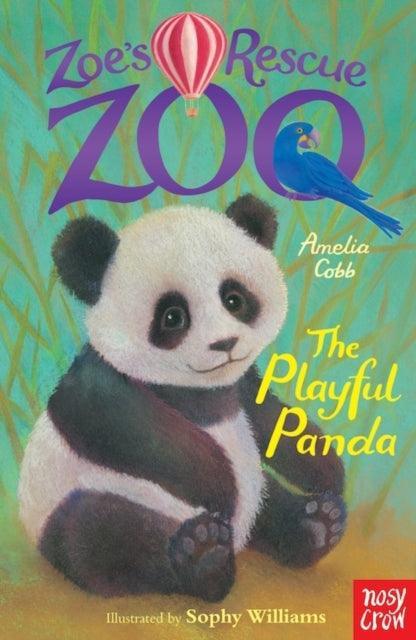 Zoe's Rescue Zoo: The Playful Panda - The Cleeve Bookshop